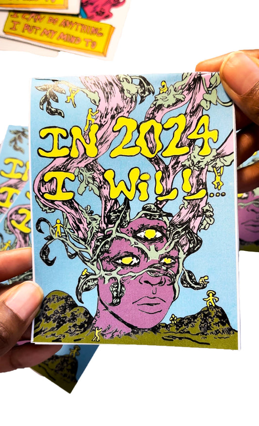 2024 manifestation zine