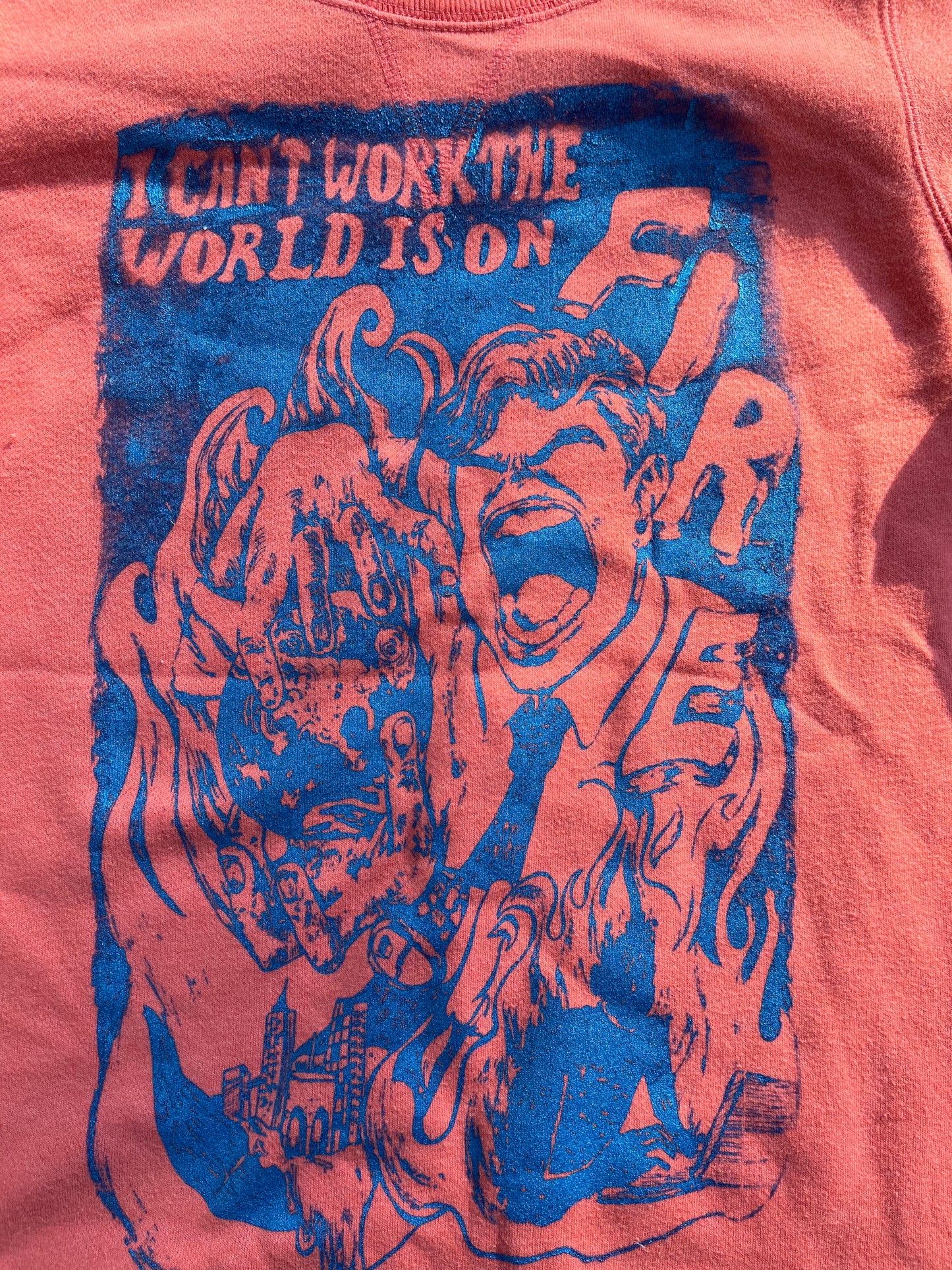 SMALL I Can't Work the World is on Fire orange sweater graphic tee 04